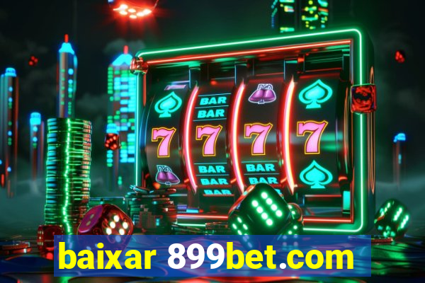 baixar 899bet.com